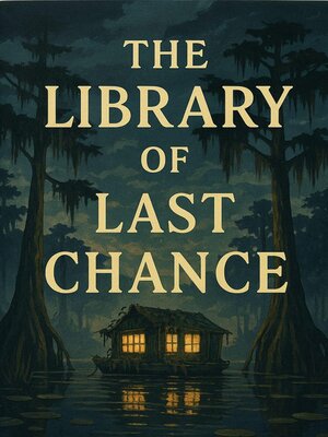 cover image of The Library of Last Chance